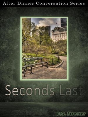 cover image of Seconds Last